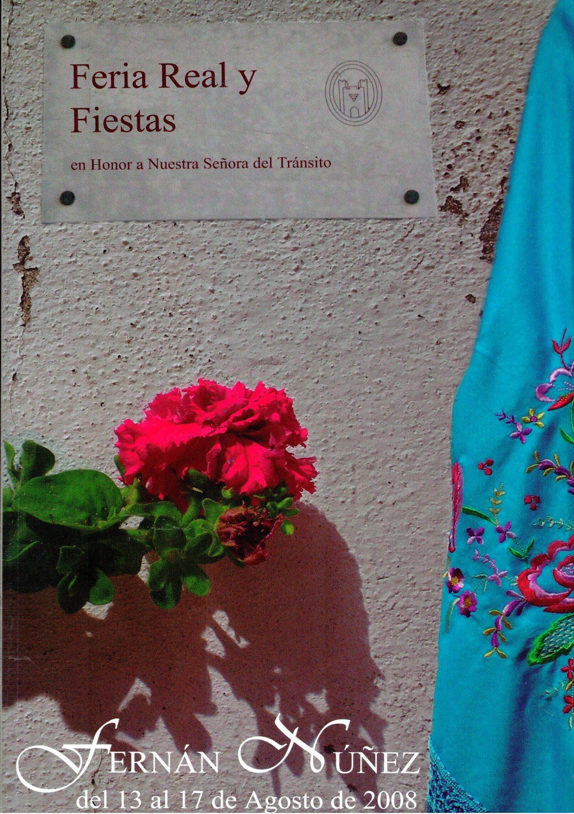 Feria Real y Fiestas en honor de Nuestra Señora del Tránsito  